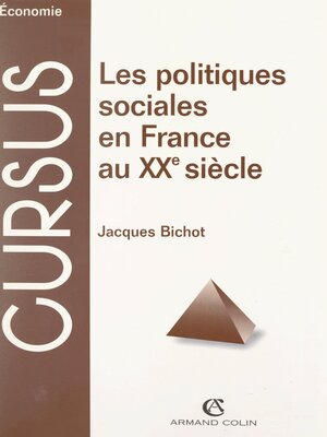 cover image of Les politiques sociales en France au XXe siècle